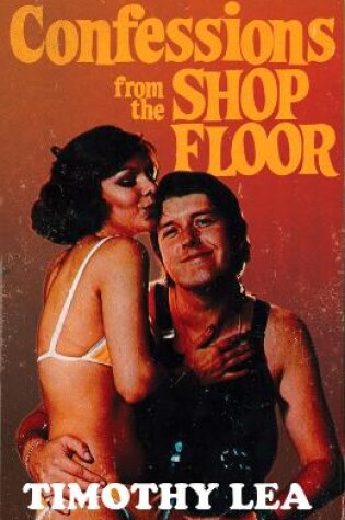 Cover of Confessions from the Shop Floor