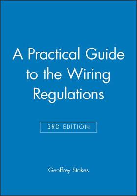 Book cover for A Practical Guide to the Wiring Regulations