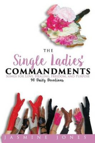 Cover of The Single Ladies' Commandments