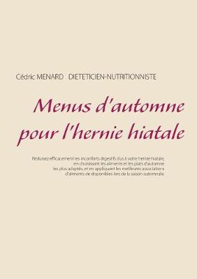 Book cover for Menus d'automne pour l'hernie hiatale