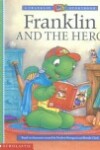 Book cover for Franklin and the Hero