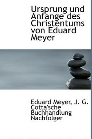 Cover of Ursprung Und Anfange Des Christentums Von Eduard Meyer