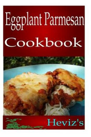 Cover of Eggplant Parmesan