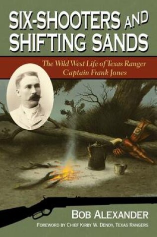 Cover of Six-Shooters and Shifting Sands