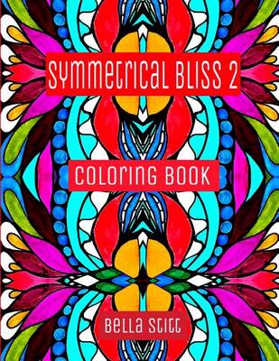 Book cover for Symmetrical Bliss 2 Coloring Book