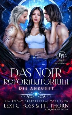 Book cover for Das Noir Reformatorium