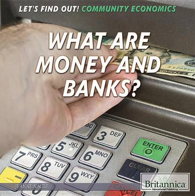 Book cover for What Are Money and Banks?