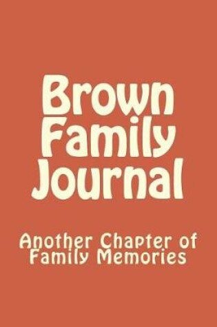 Cover of Brown Family Journal