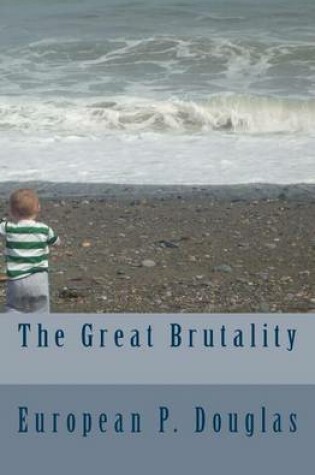 Cover of The Great Brutality