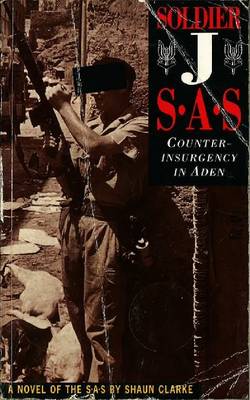 Book cover for Soldier J: Counter Insurgency in Aden