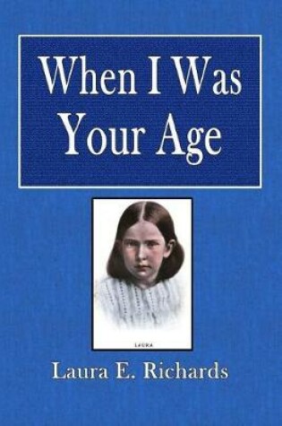 Cover of When I Was Your Age