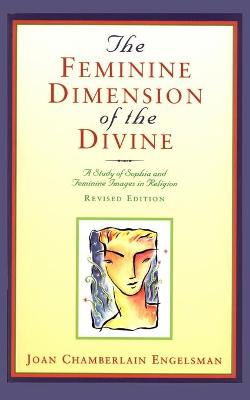 Book cover for The Feminine Dimension of the Divine
