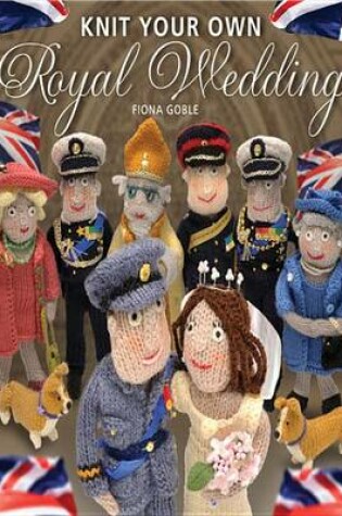 Cover of Knit Your Own Royal Wedding