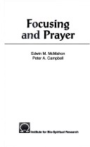 Book cover for Focusing and Prayer