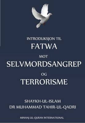 Book cover for Introduksjon Til Fatwa Mot Selvmordsangrep Og Terrorisme