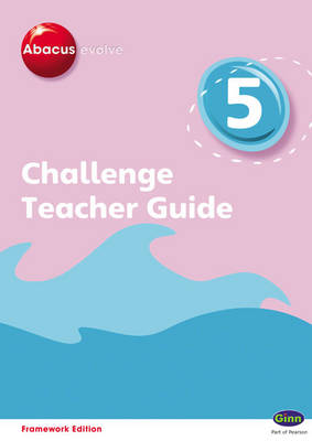 Cover of Abacus Evolve Challenge Year 5 Teacher Guide with I-Planner Online Module