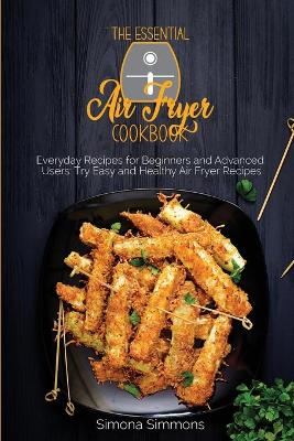 Book cover for The Essential Air Fryer Cookbook