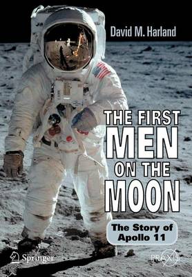 Book cover for The First Men on the Moon: The Story of Apollo 11