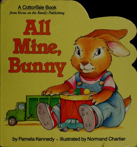 Cover of All Mine, Bunny