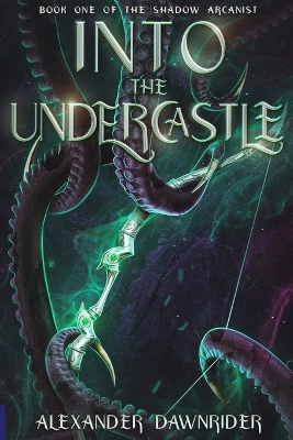 Cover of Into the Undercastle