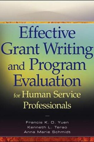 Cover of Effective Grant Writing and Program Evaluation for Human Service Professionals