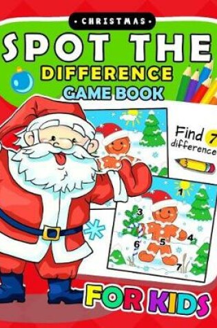 Cover of Christmas Spot The Difference Game Book for kids