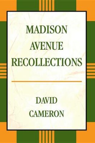 Cover of Madison Avenue Recollections