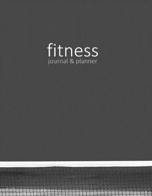 Book cover for Fitness Journal & Planner