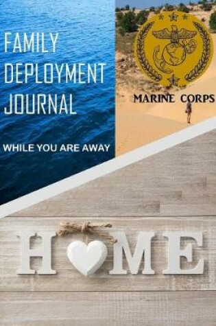 Cover of Family Deployment Journal Marine Corps