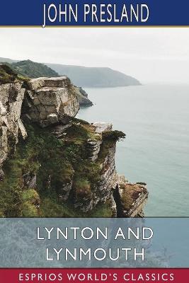 Book cover for Lynton and Lynmouth (Esprios Classics)