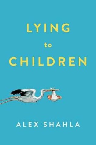 Cover of Lying to Children