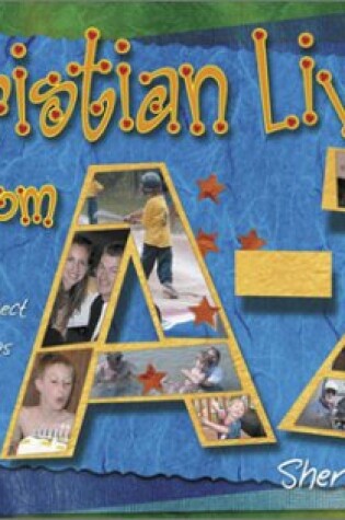 Cover of Christian Living from A-Z