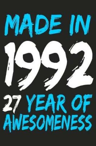 Cover of Made In 1992 27 Years Of Awesomeness