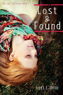 Lost and Found by Lori L Otto