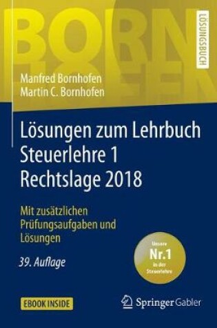Cover of Loesungen Zum Lehrbuch Steuerlehre 1 Rechtslage 2018