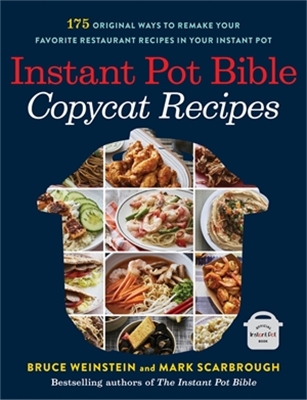 Book cover for Instant Pot Bible: Copycat Recipes
