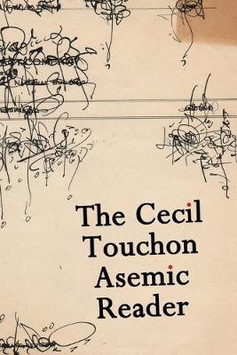 Book cover for The Cecil Touchon Asemic Reader