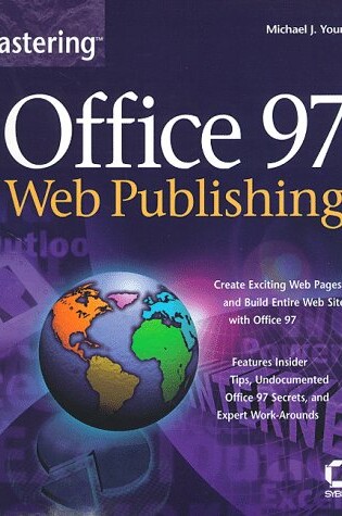 Cover of Mastering Web Publishing with Microsoft Office 97