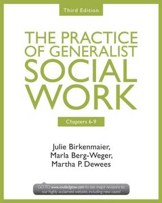 Book cover for Chapters 6-9: The Practice of Generalist Social Work, Third Edition