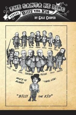 Cover of The Santa Fe Ring Versus Billy The Kid