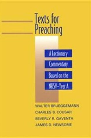 Cover of Texts for Preaching, Year A