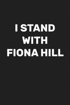 Book cover for I Stand with Fiona Hill
