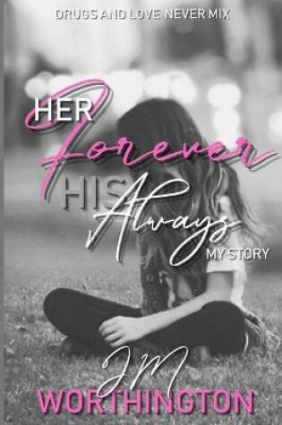 Cover of Her Forever, His Always