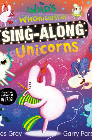 Cover of The Who's Whonicorn of Sing-along Unicorns