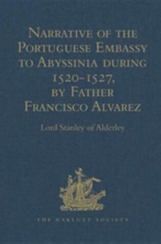 Cover of Narrative of the Portuguese Embassy to Abyssinia during the Years 1520-1527, by Father Francisco Alvarez