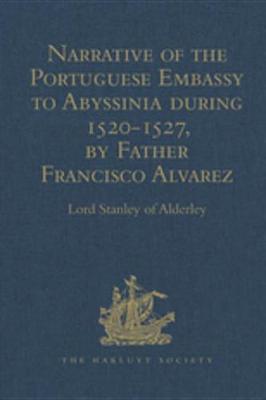 Cover of Narrative of the Portuguese Embassy to Abyssinia during the Years 1520-1527, by Father Francisco Alvarez