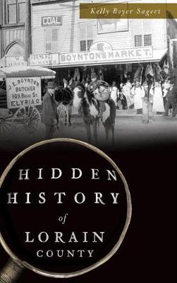 Book cover for Hidden History of Lorain County