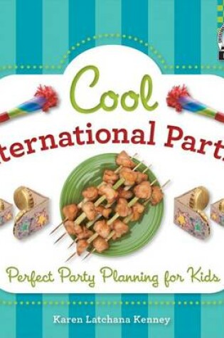 Cover of Cool International Parties: