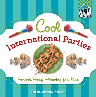 Cover of Cool International Parties: