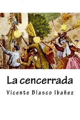 Book cover for La cencerrada
